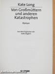 Von Großmüttern und anderen Katastrophen