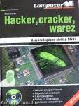 Hacker, cracker, warez