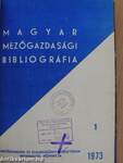 Magyar mezőgazdasági bibliográfia 1973/1-4.