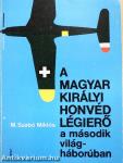 A Magyar Királyi Honvéd Légierő a második világháborúban