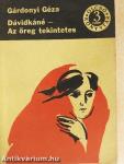 Dávidkáné/Az öreg tekintetes