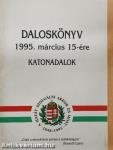 Daloskönyv 1995. március 15-ére