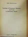 Teaching of Polyphony, Harmony and Form in Elementary School