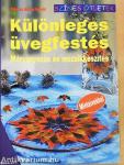 Különleges üvegfestés
