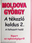 A tékozló koldus 2.