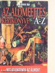 Az álomfejtés kézikönyve A-Z