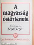 A magyarság őstörténete