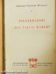 Polgárháboru/Egy falusi Hamlet