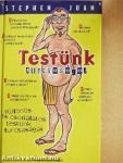 Testünk furcsaságai