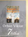 Orbán Viktor 7 titka
