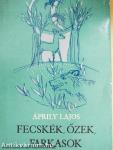 Fecskék, őzek, farkasok