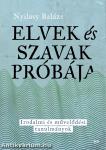 Elvek és szavak próbája
