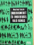 Emberismeret és emberekkel való bánás