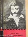 A kérők/Csalódások