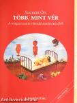 Több, mint vér