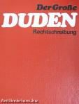 Der Große Duden Rechtschreibung