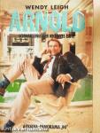 Arnold Schwarzenegger regényes élete