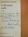 A félszárnyú madár (dedikált példány)