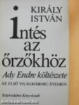 Intés az őrzőkhöz 1-2. (dedikált példány)