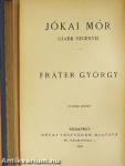 Fráter György I-V.