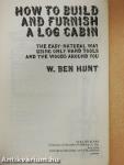 How to Build and Furnish a Log Cabin