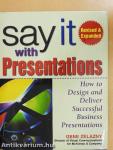 Say it with Presentations