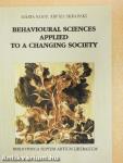Behavioural Sciences Applied to a Changing Society