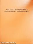 A matematikai statisztika alkalmazása a hidrológiában