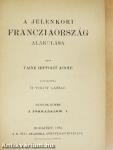 A jelenkori Francziaország alakulása II. (töredék)