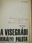 A visegrádi királyi palota (dedikált példány)