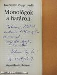 Monológok a határon (dedikált példány)
