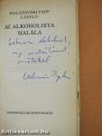Az alkoholista halála (dedikált példány)