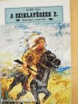 A sziklafészek 2.