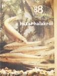 A hazai halakról