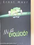 Mi az evolúció?