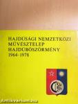 Hajdúsági Nemzetközi Művésztelep Hajdúböszörmény 1964-1978