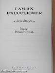 I am an Executioner