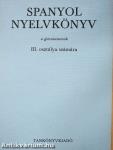 Spanyol nyelvkönyv III.