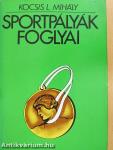Sportpályák foglyai (dedikált példány)