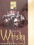 Whisky szódával I-II.