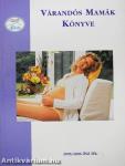 Várandós Mamák Könyve 2005/2006 ősz-tél