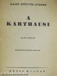 A karthausi I-II.