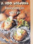 A 100 legjobb burgonyás recept