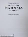 Field Guide to the Larger Mammals of Africa