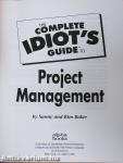 The complete idiot's Guide to Project Management