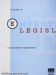 A Guide to employment legislation
