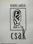 Csak (dedikált példány)
