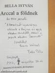Arccal a földnek (dedikált példány)