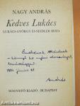 Kedves Lukács (dedikált példány)