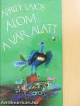 Álom a vár alatt